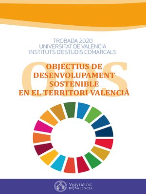 cover image of Objectius de desenvolupament sostenible en el territori valencià